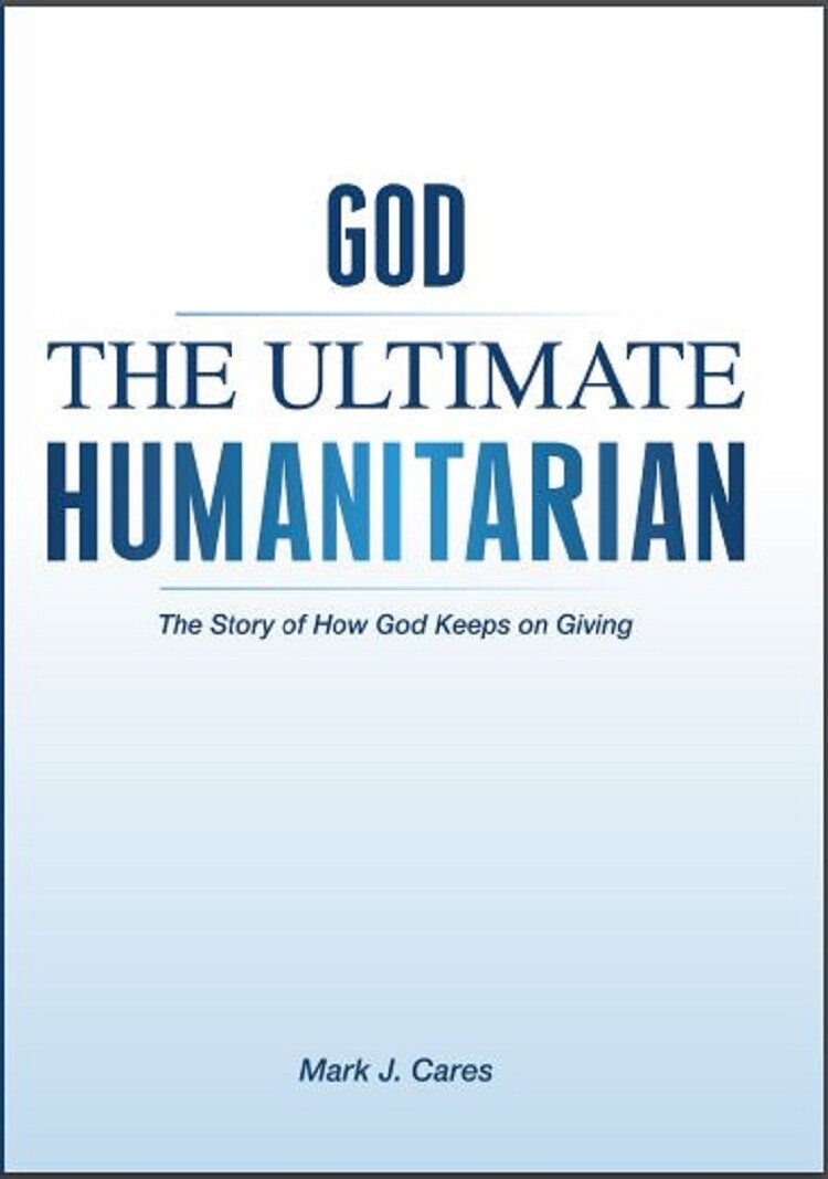 Digital Version:  God The Ultimate Humanitarian (EPUB format for an e-reader)