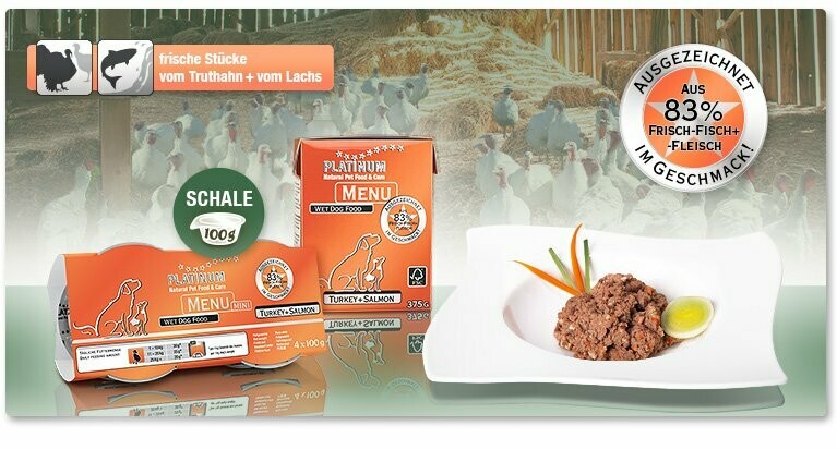 Platinum Nassfutter MENU Turkey+Salmon 375 g (5,15 EUR/kg) Platinum Nassfutter MENU Turkey+Salmon 375 g (5,15 EUR/kg)