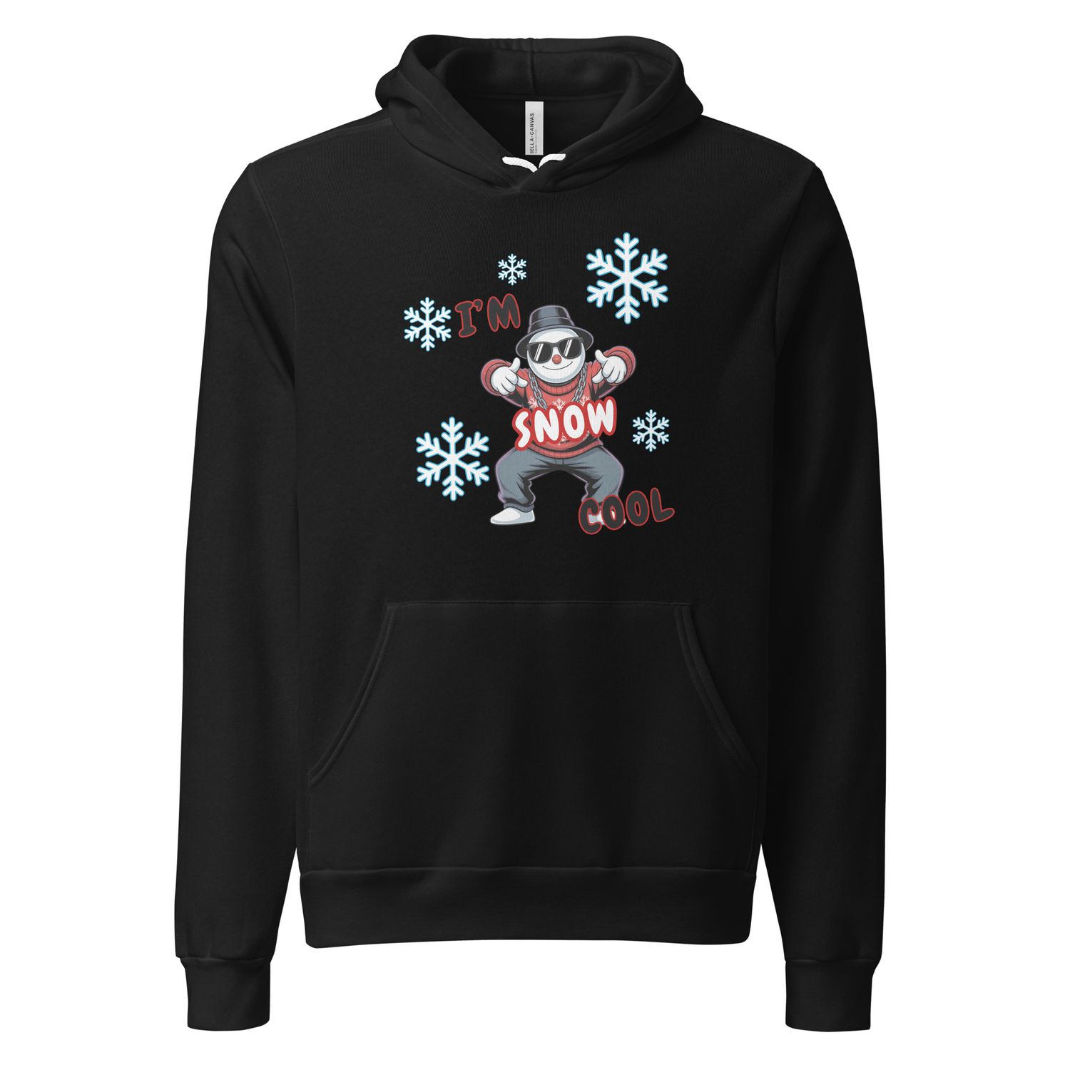 I&#39;m Snow Cool  Hoodie