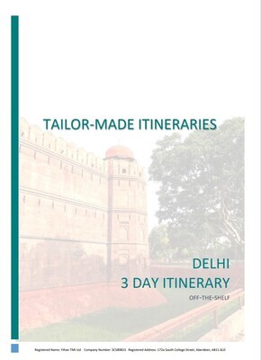 Delhi - 3 Day Itinerary - Digital Copy