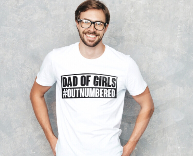 Dad Of Girls T Shirt