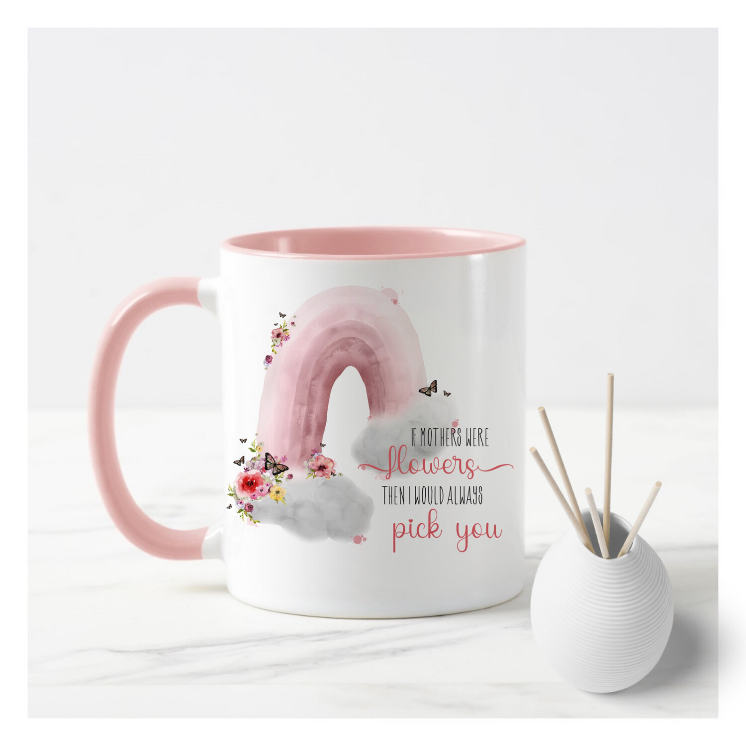 If Mums Were Flowers Pink Mug