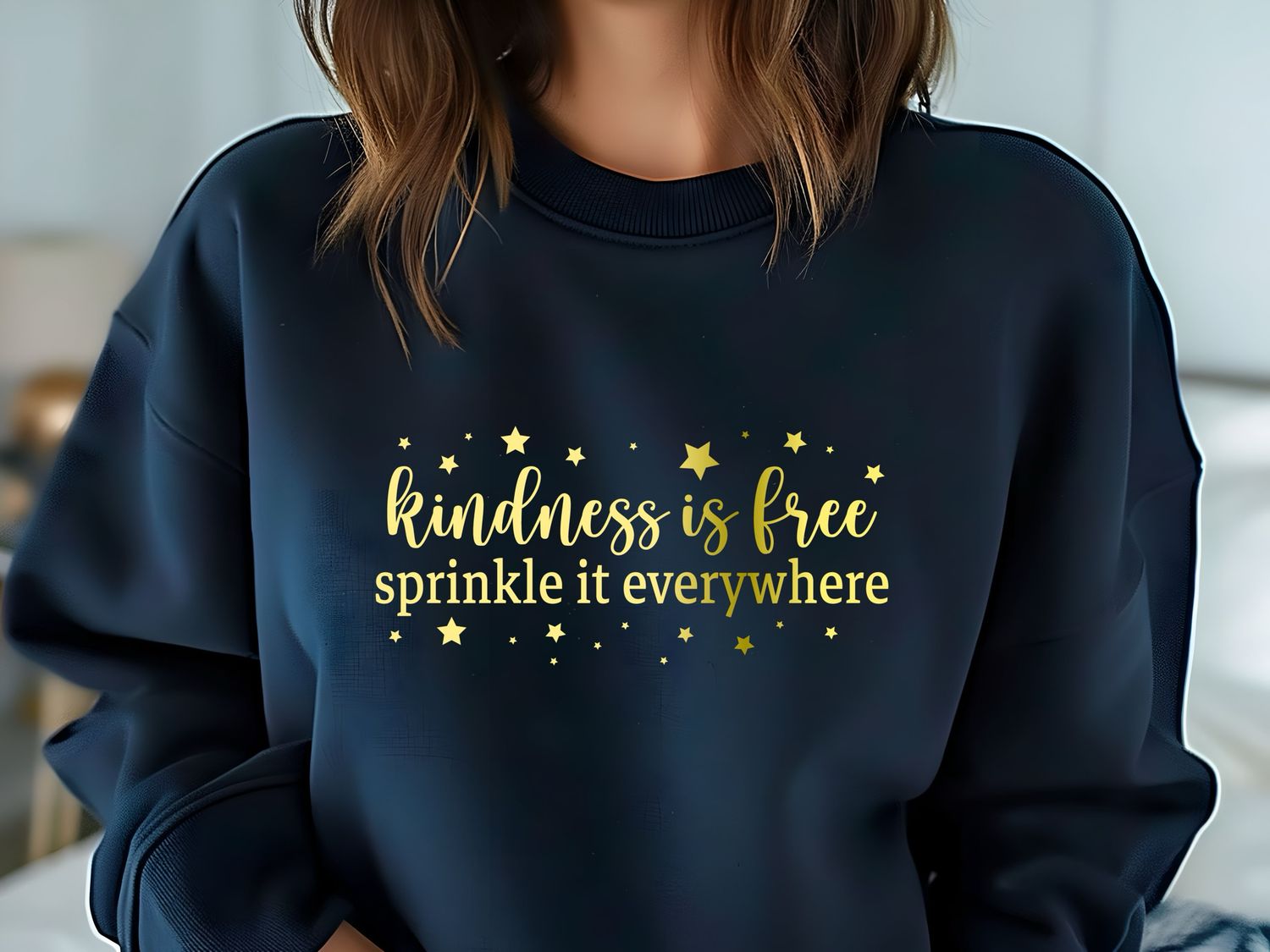 Kindness Is Free Sweatshirt