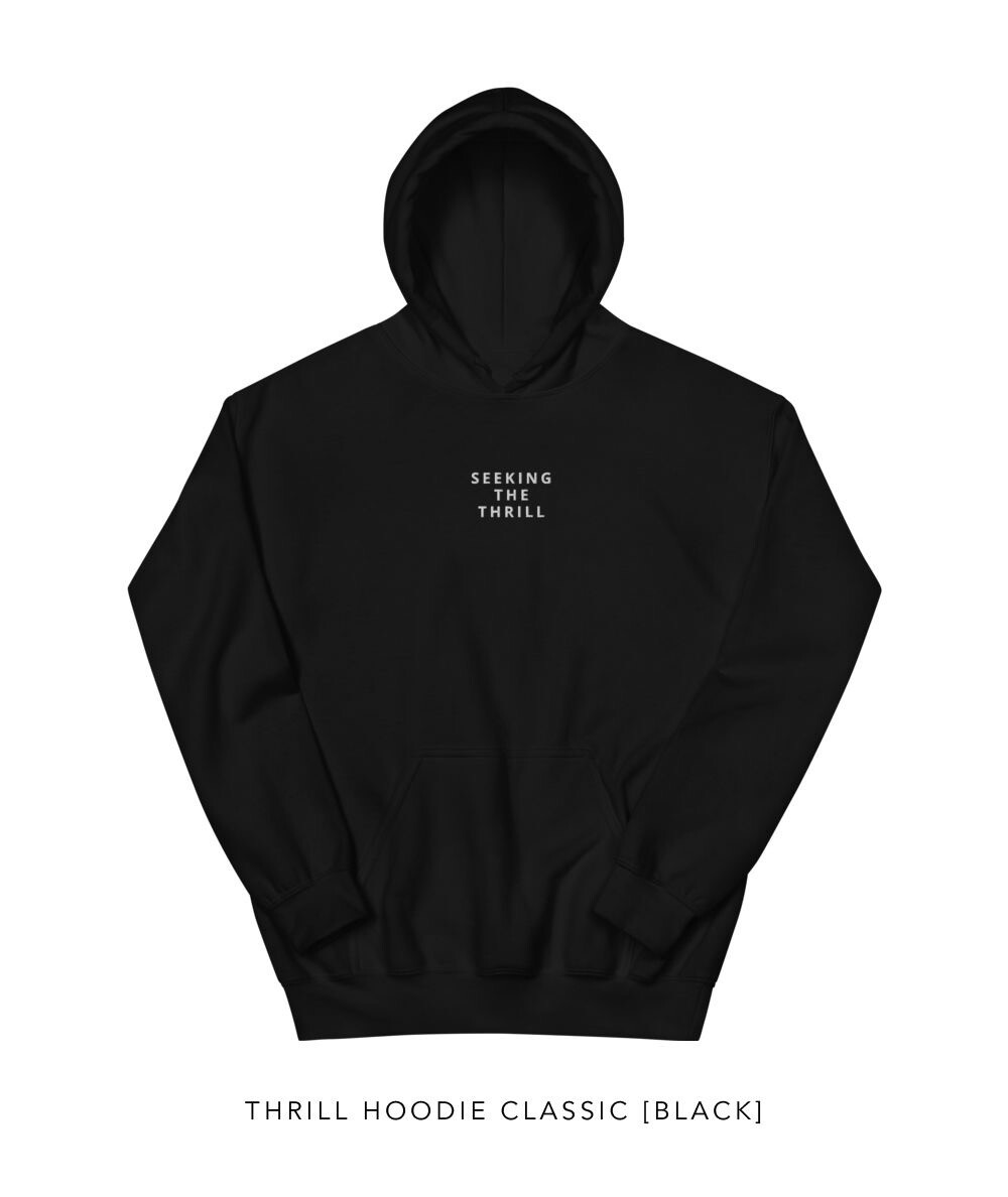 Thrill Hoodie Embroidered [BLACK]