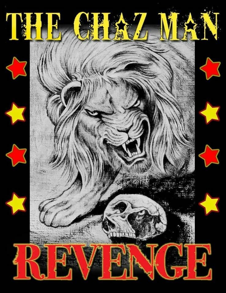 The Chaz Man. Revenge T-Shirt.