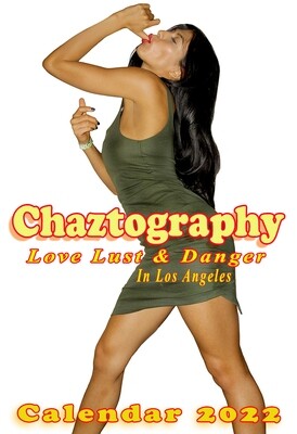 Calendar 2022.  Love Lust & Danger In Los Angeles