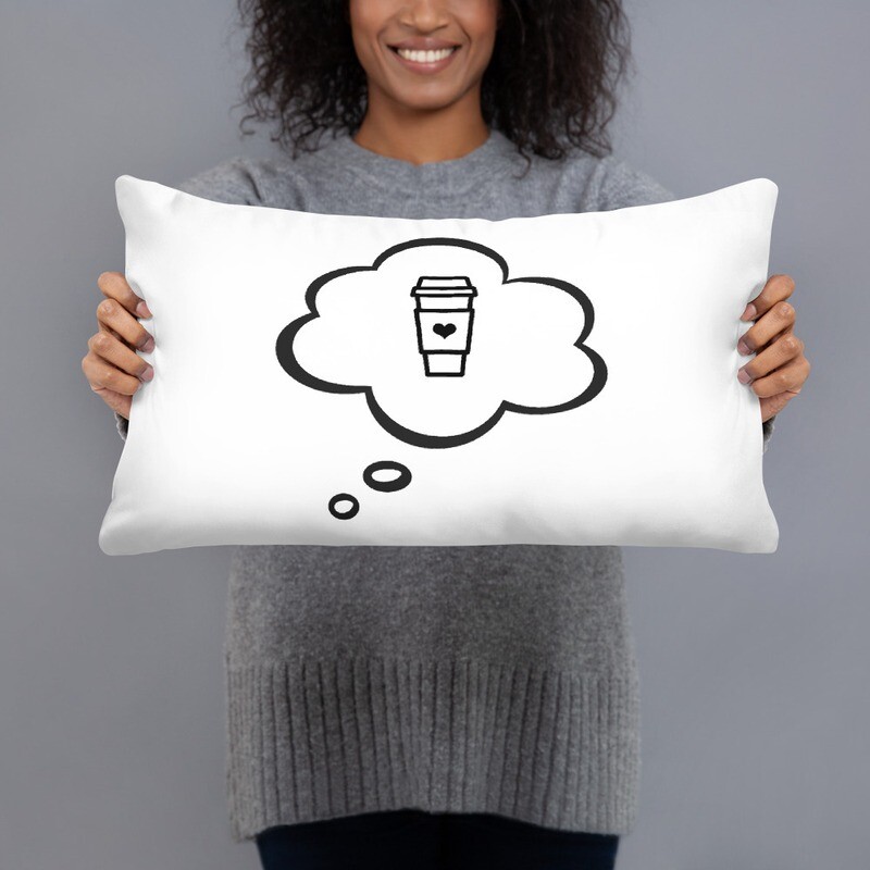 I Dream of Coffee Throw Pillow