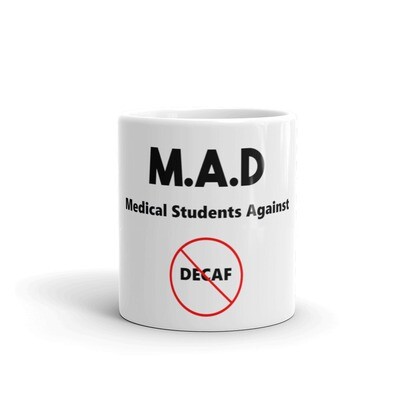 Medical Students Against Decaf Mug