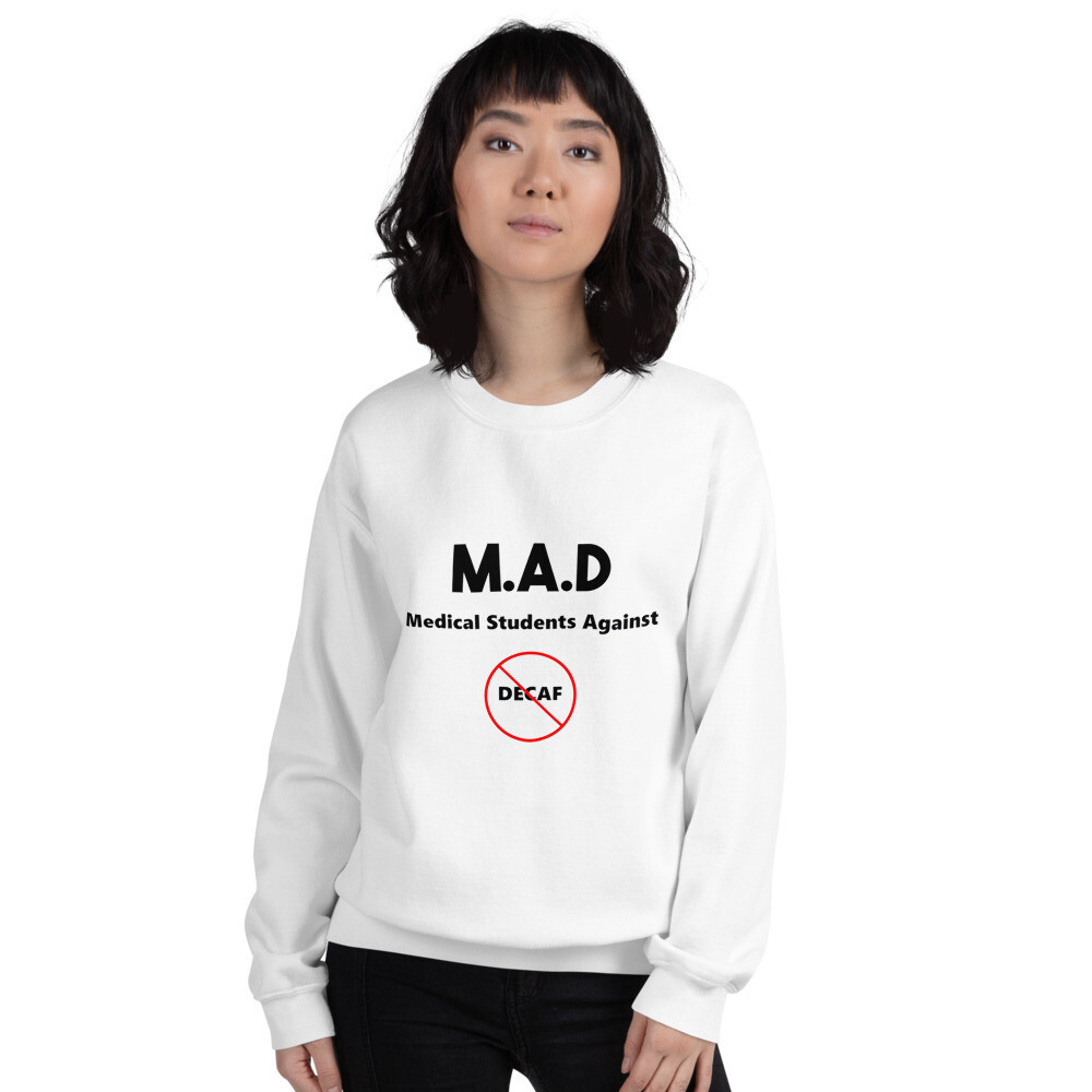 Medical Students Against Decaf Women&#39;s Crewneck Sweatshirt, Size: S