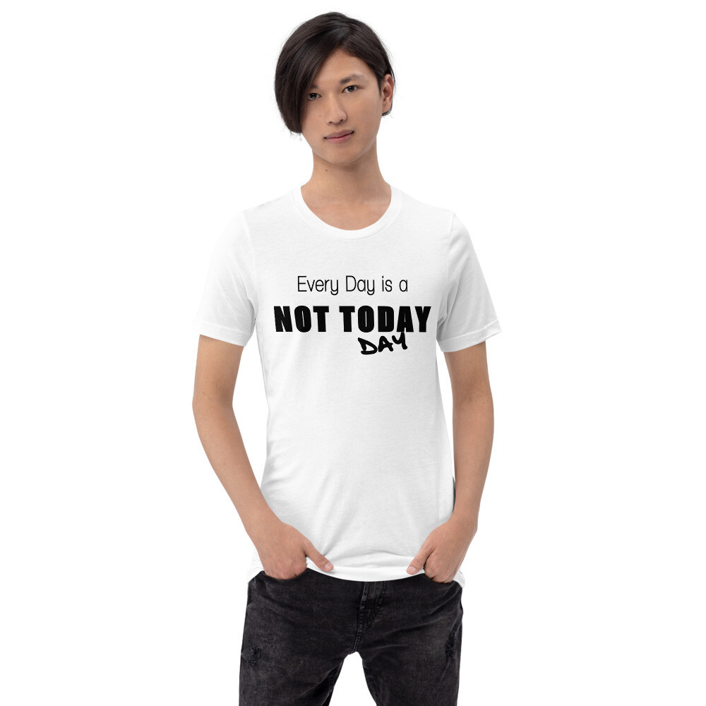 Not Today Short-Sleeve Men&#39;s T-Shirt, Color: White, Size: S