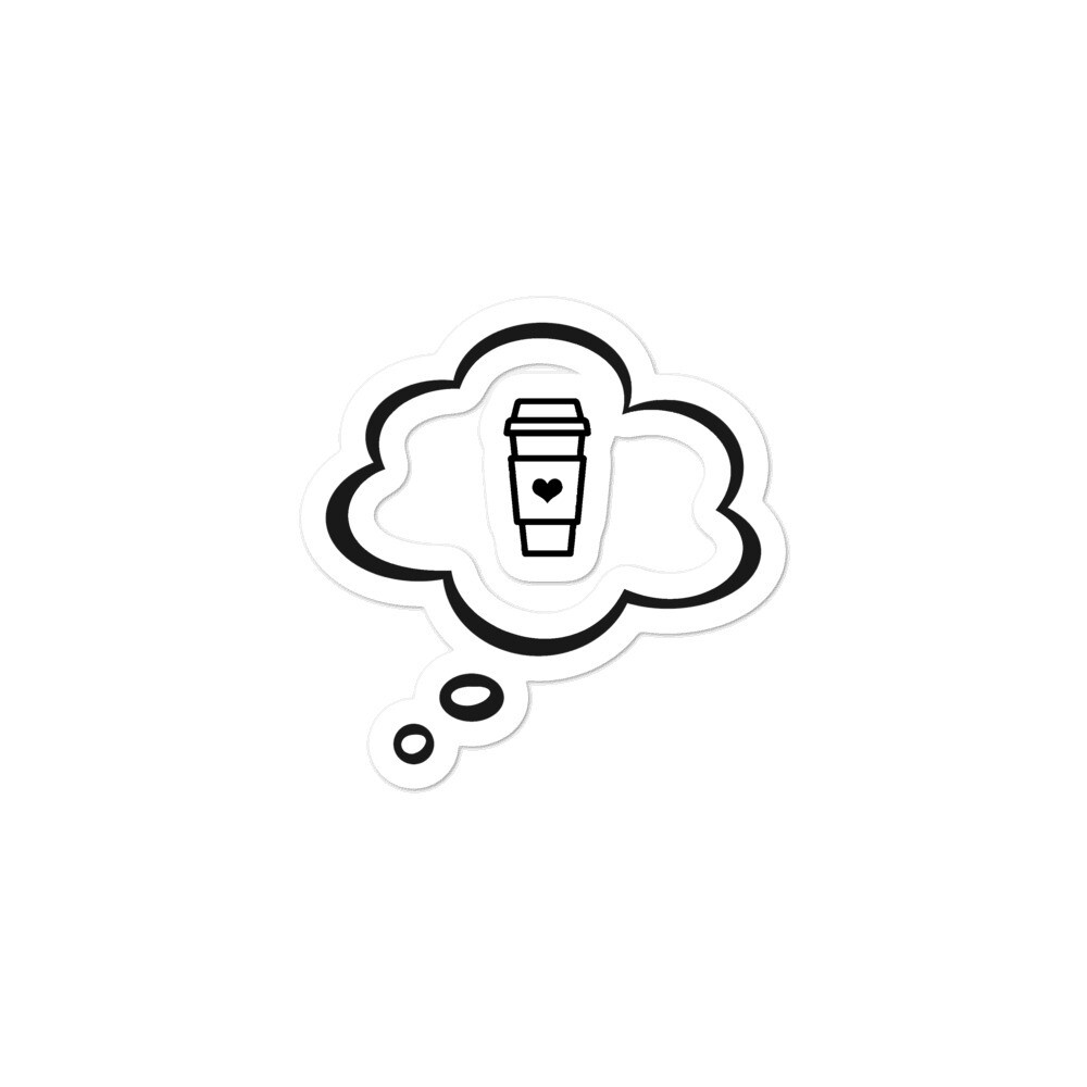  I Dream Of Coffee Bubble-free Vinyl stickers, Size: 3x3