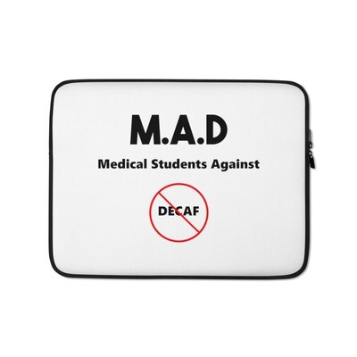 Medical Students Against Decaf Laptop Sleeve