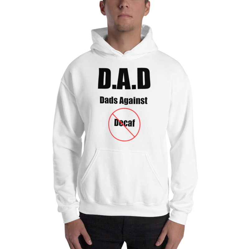 Dads Against Decaf Men's Graphic Hoodie