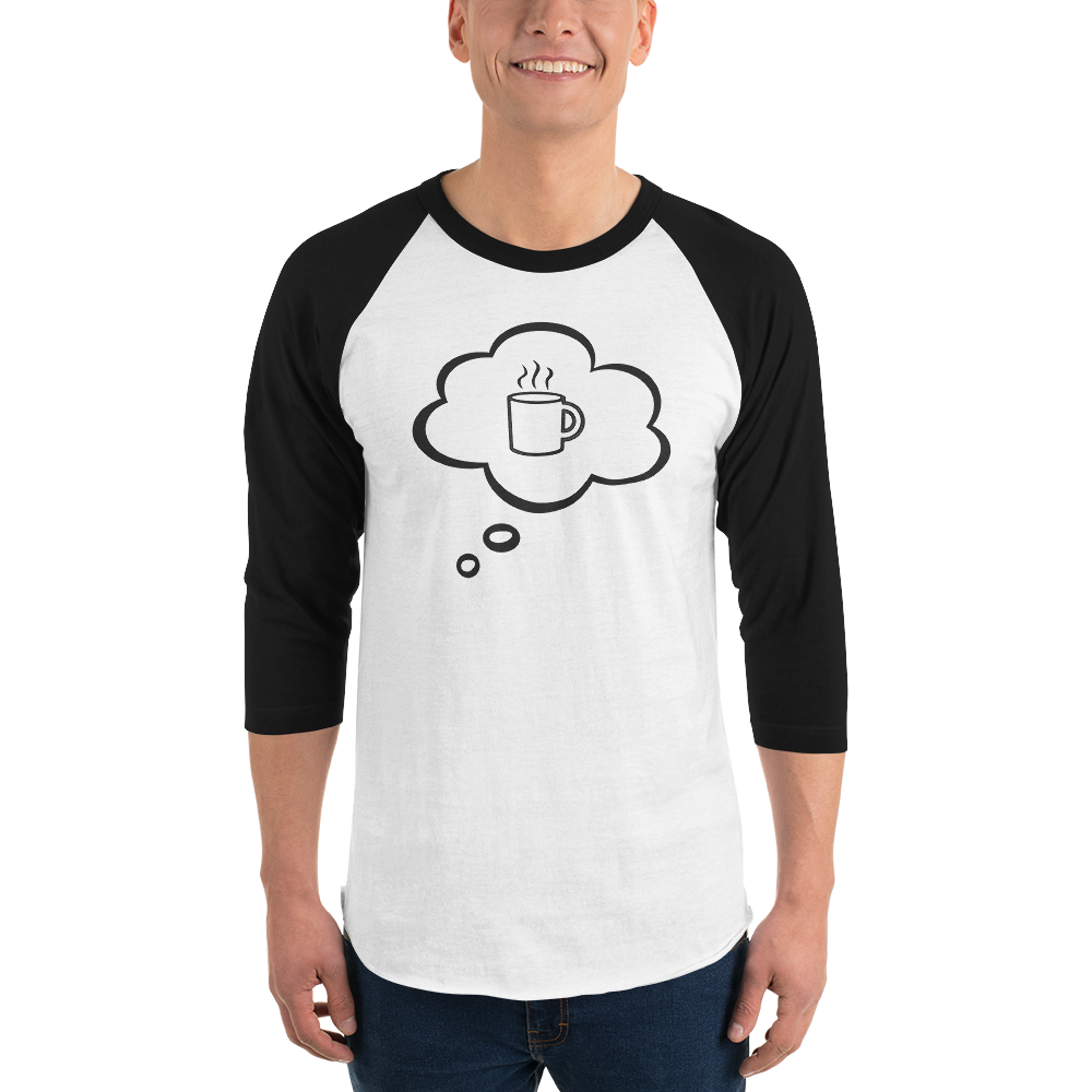 I Dream of Coffee (Two)  Men&#39;s  3/4 Sleeve Raglan Shirt, Size: XS, Color (Sleeve): Black