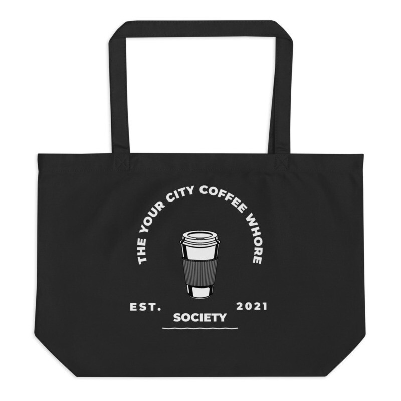 Coffee Whore Large Customized Organic Tote Bag