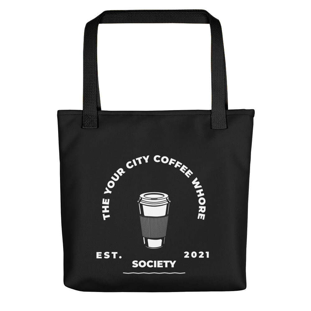 Coffee Whore Society' Customized Tote bag