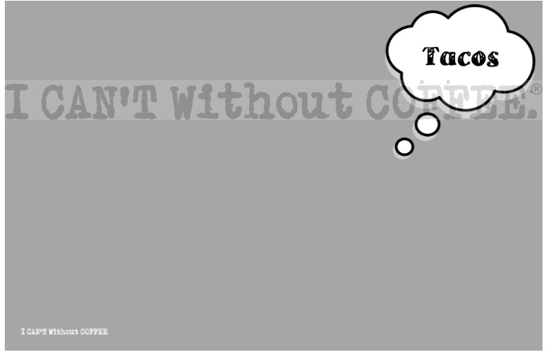 Thinking of Tacos Virtual backgrounds for Zoom