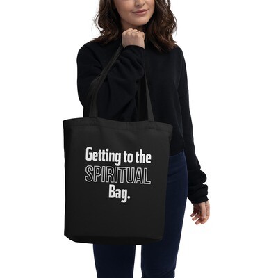 Getting to the spiritual bag organic cotton Eco Tote Bag