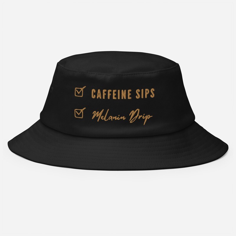 Caffeine Sips Melanin Drip Old School Bucket Hat