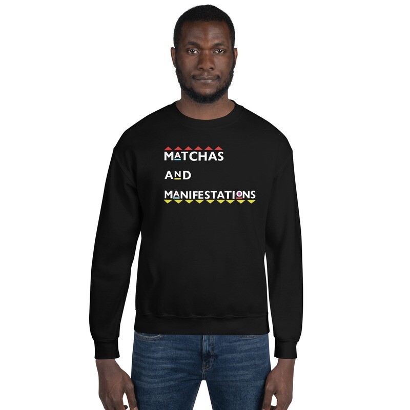 Matchas and Manifestations Men&#39;s Sweatshirt
