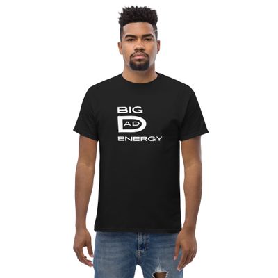Big D Energy Men&#39;s Dad Father&#39;s Day tee