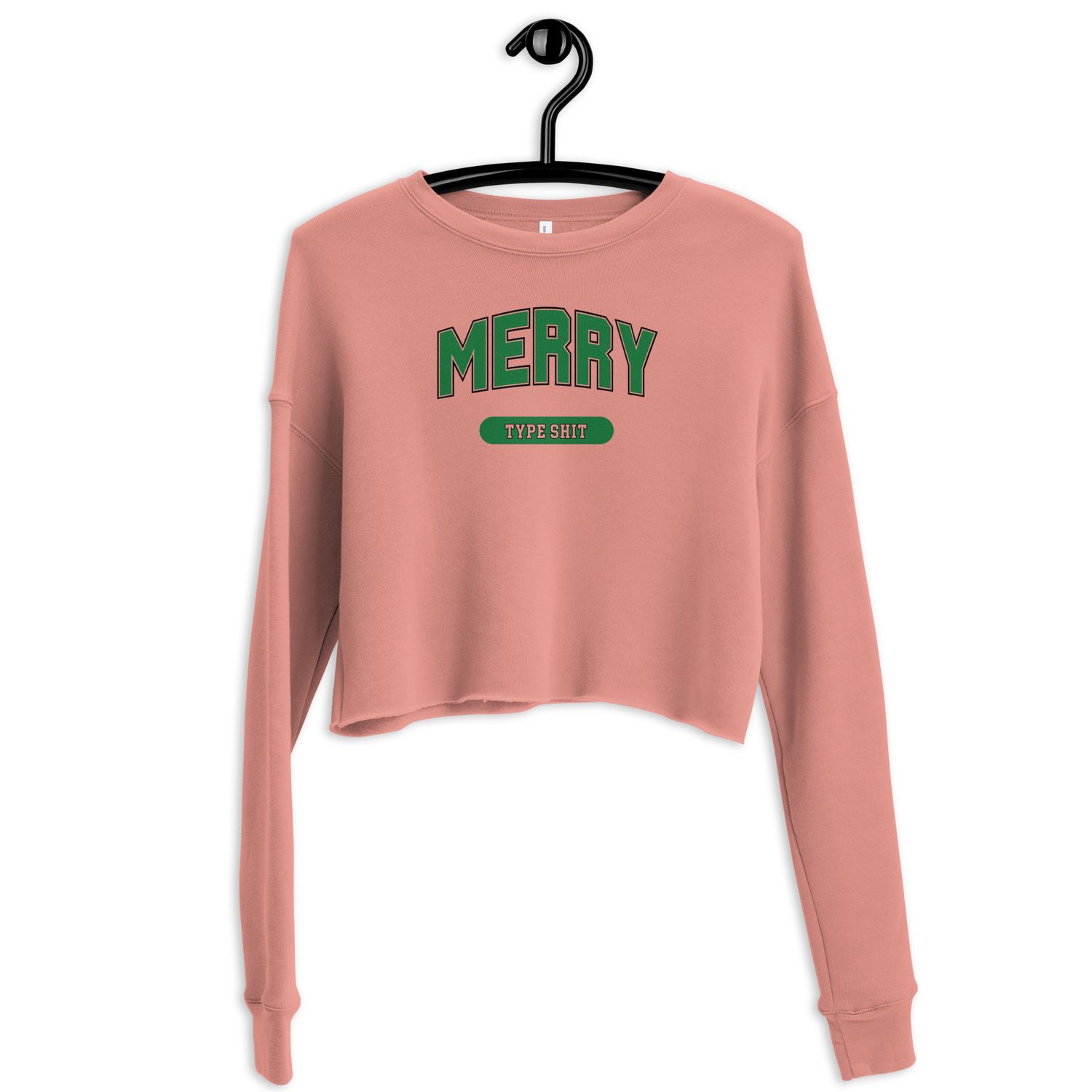 Merry Type Shit Crop Sweatshirt