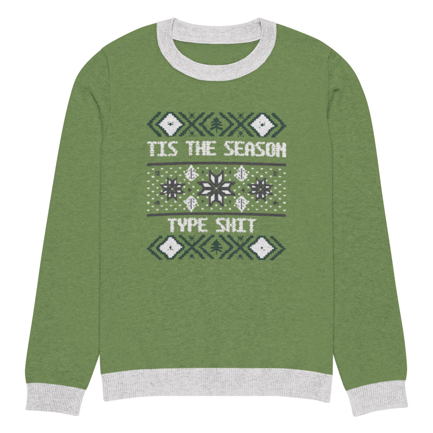 Tis the Season Type Shit Unisex Women&#39;s Men&#39;s Holiday Christmas funny Knitted crew neck sweater
