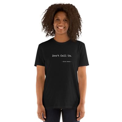 Don&#39;t Call Us Election 2024 Black women Short-Sleeve T-Shirt