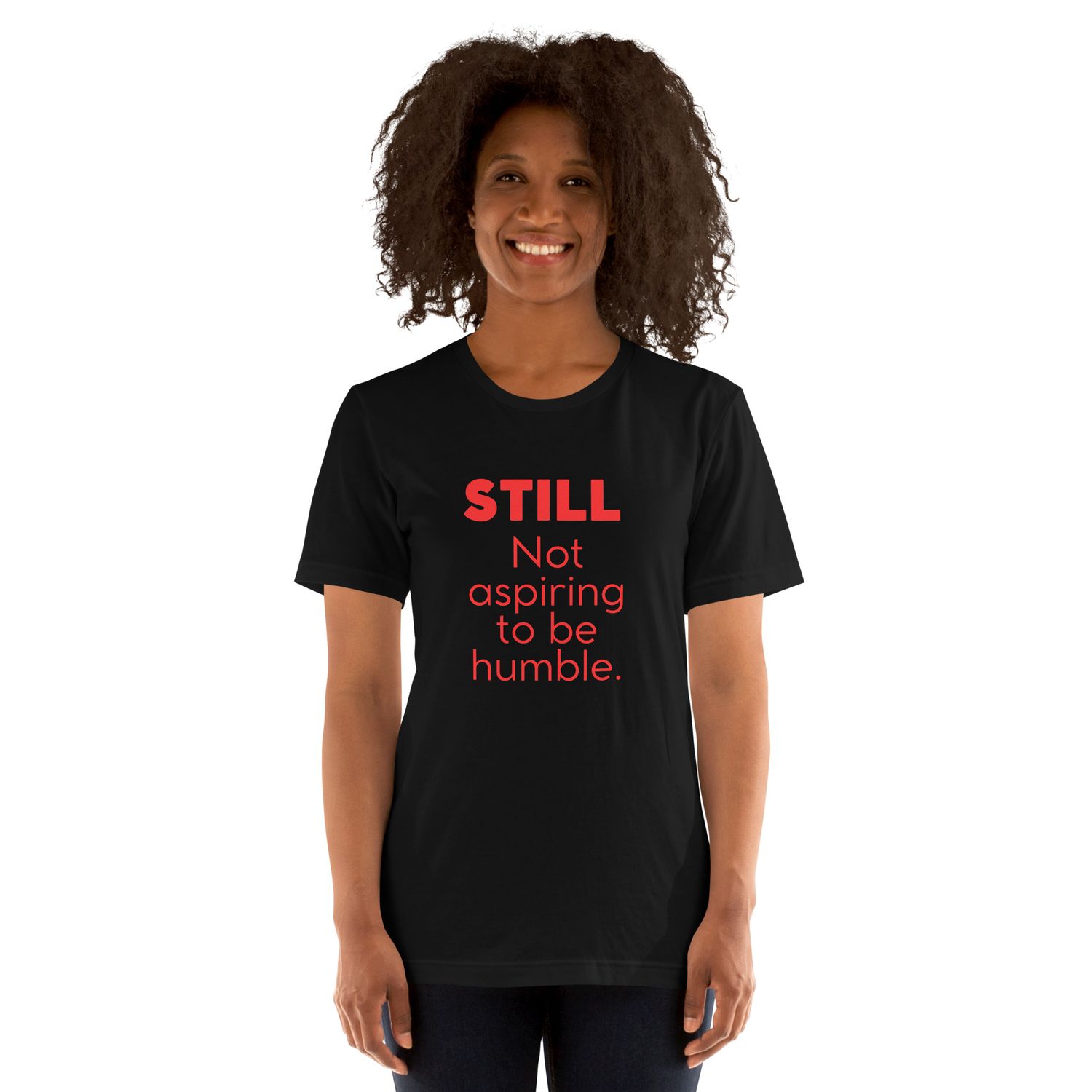 Still Not Aspiring to Be Humble Kamala Harris Election Political Feminist Unisex Sweatshirt t-shirt