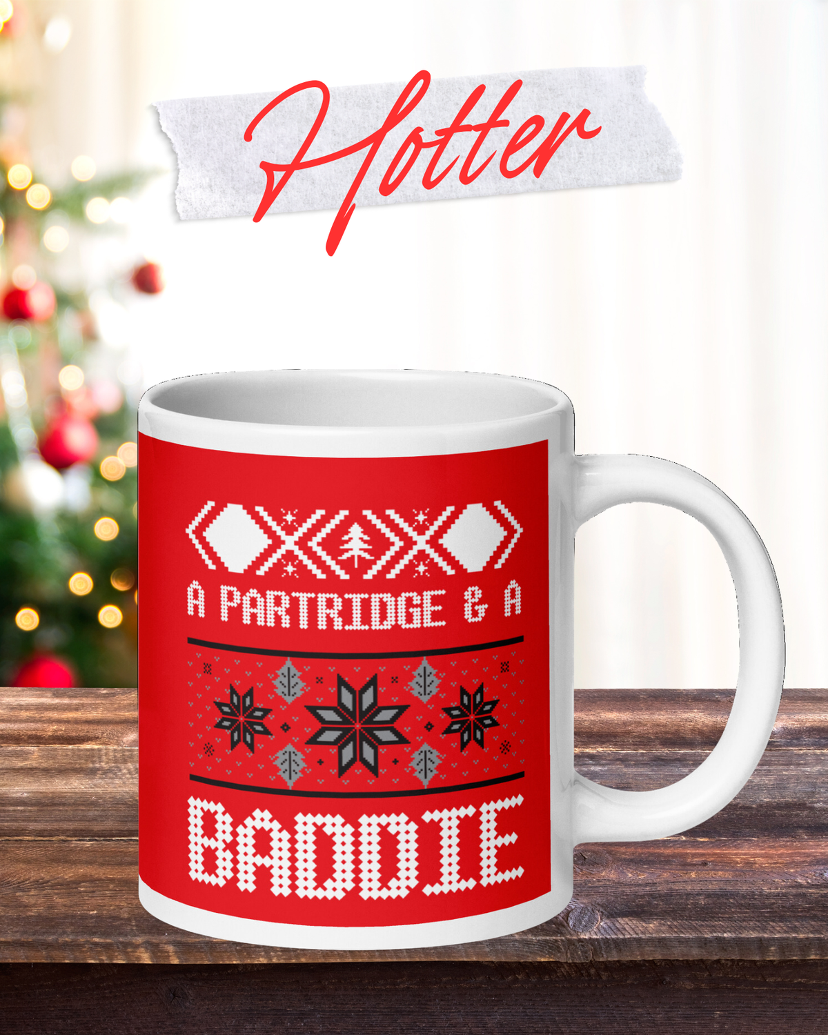 A Partridge and a Baddie White glossy Ceramic Christmas Holidays mug