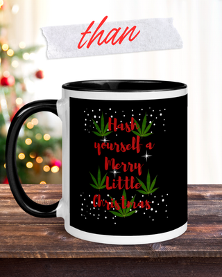 Hash Yourself a Merry Little Christmas 420 Mug with Color Inside