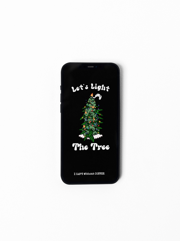 Let&#39;s Light the Tree (Black ) Christmas Holiday 420 HD Instant Download Cellphone Wallpaper