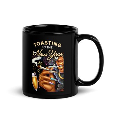 Toasting to the New Year-Dark 420 New Years 2025 Black Glossy