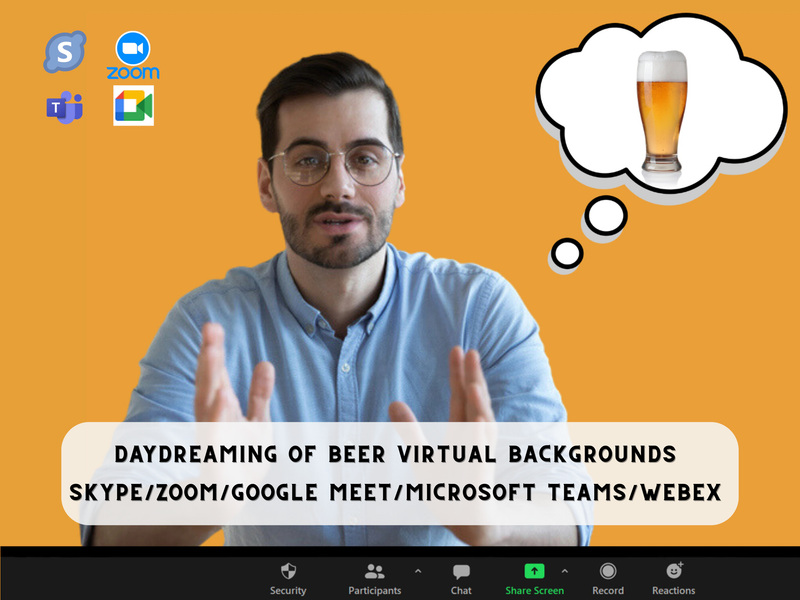 Daydreaming of Beer Virtual backgrounds for Zoom