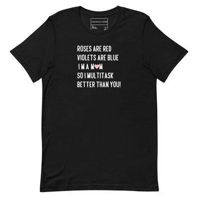 Mom&#39;s Poem Mothers Day Valentines Day Humor t-shirt