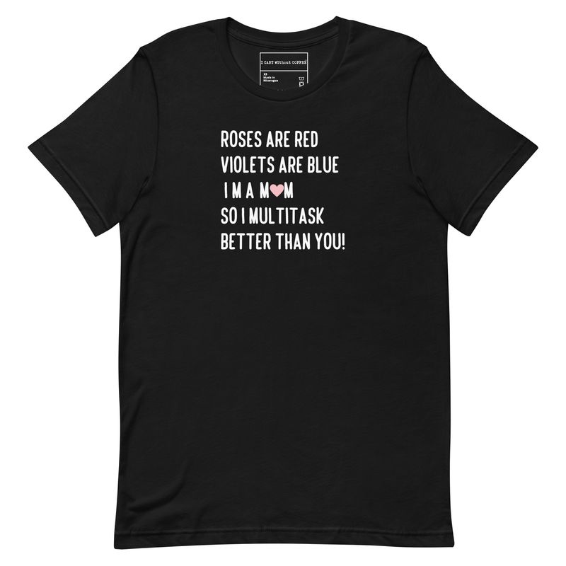 Mom&#39;s Poem Mothers Day Valentines Day Humor t-shirt