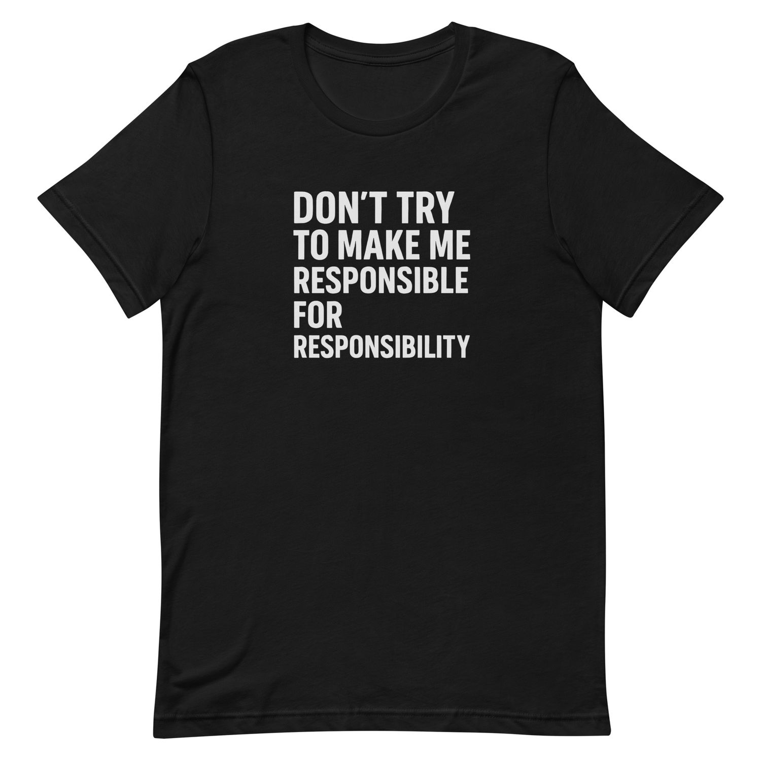Responsibility Unisex t-shirt
