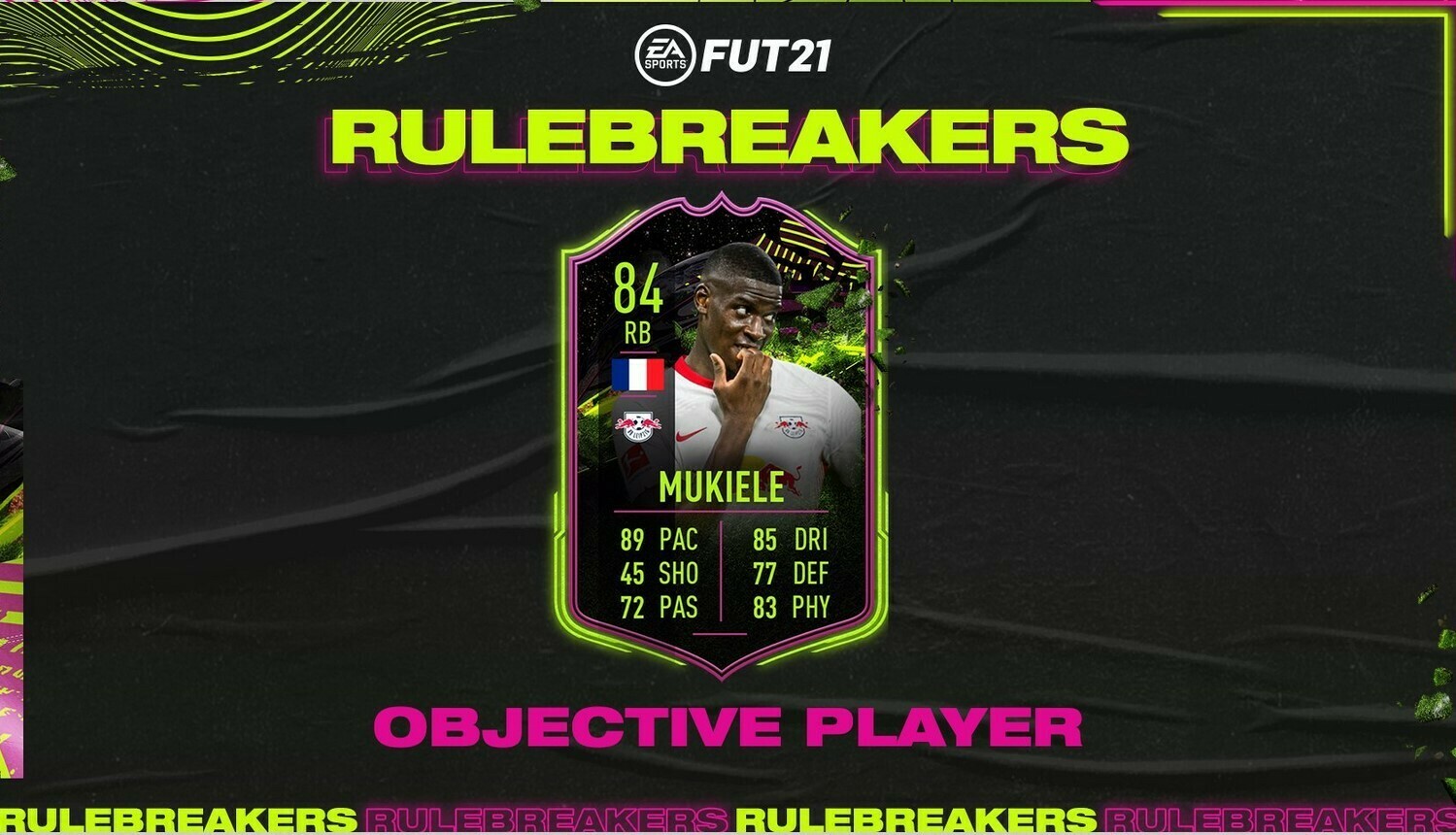 FIFA 21 Rulebreaker Mukiele Objective