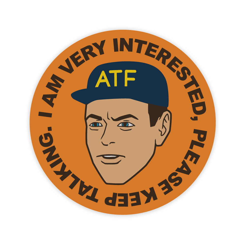 ATF STICKER, QUANTITY: +1