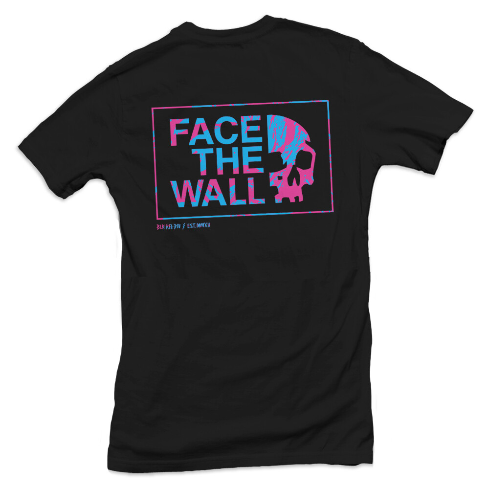 FACE THE WALL T-SHIRT