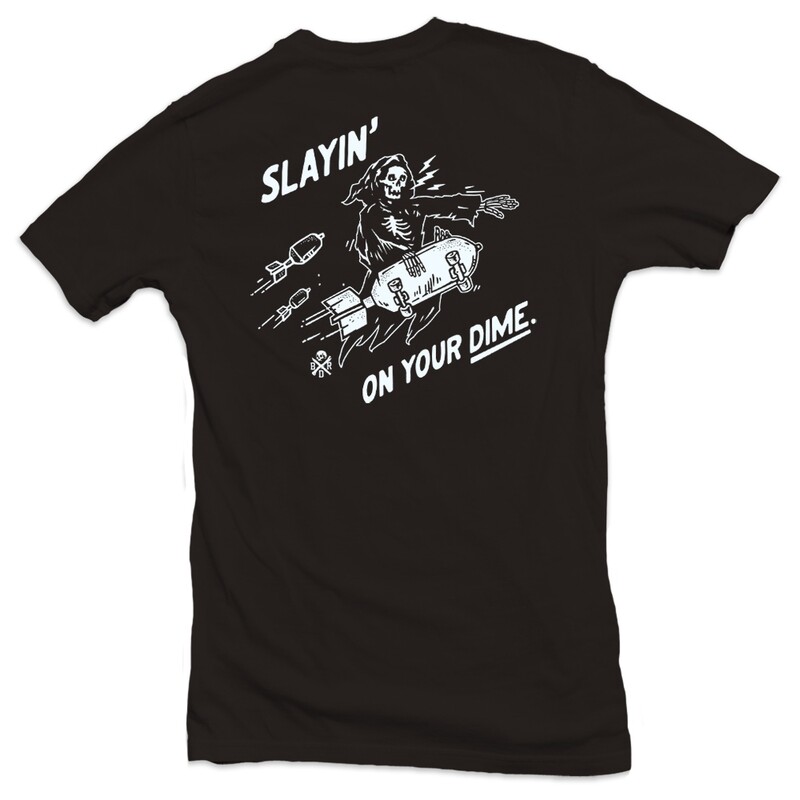 SLAYIN&#39; T-SHIRT