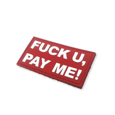 PAY ME PATCH