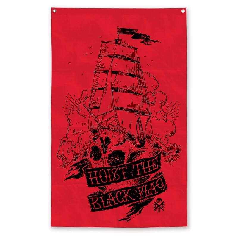 HOIST THE BLACK FLAG