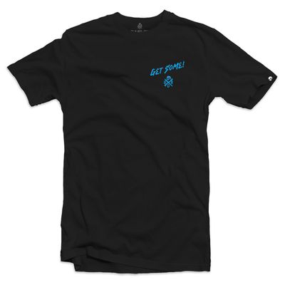 GET SOME T-SHIRT