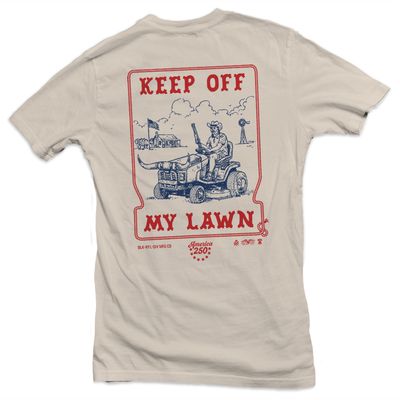 KEEP OFF MY LAWN T-SHIRT