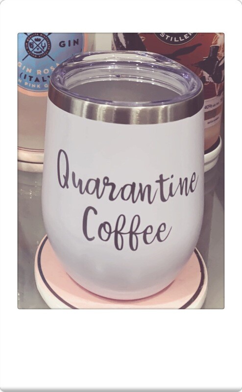 Quarantine Coffee Insulated Tumbler