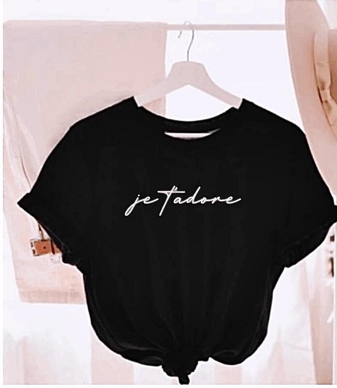 Je t’adore Tee