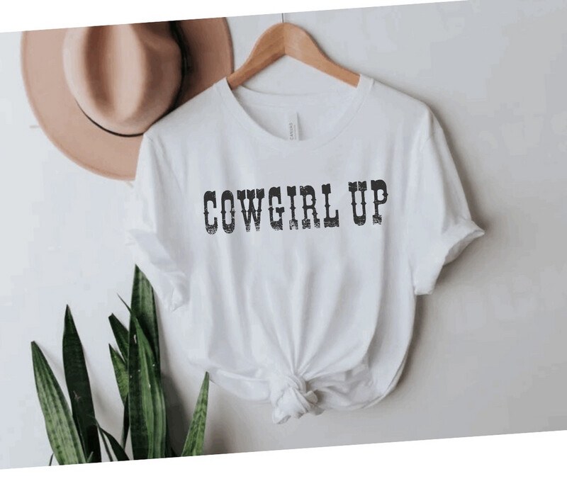 Cowgirl Up Tee