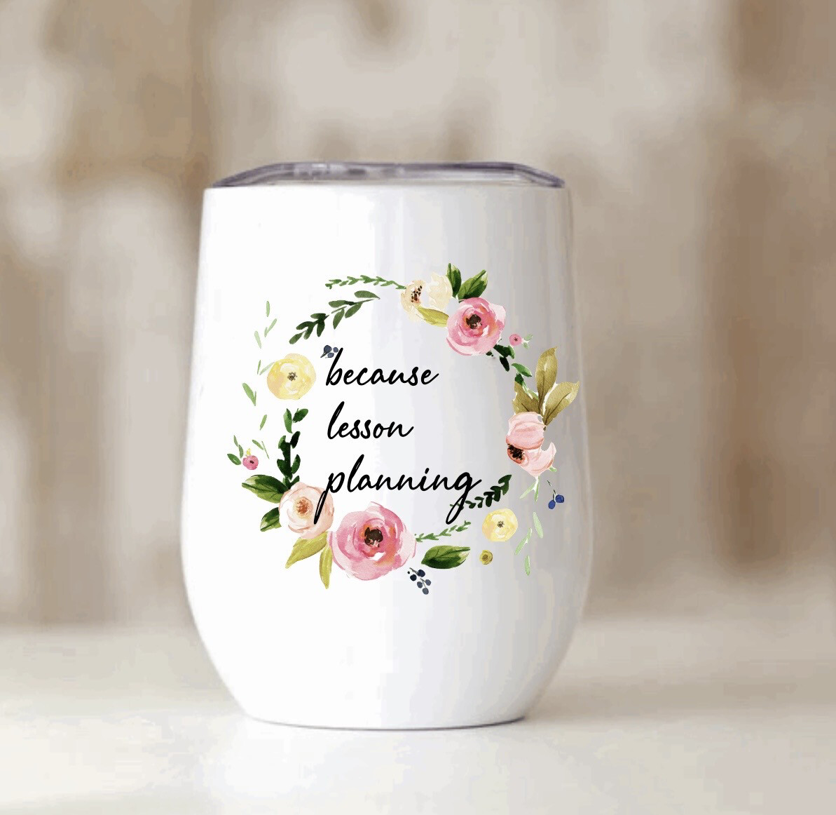 Teacher Lesson Planning Wine Tumbler