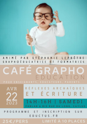 Café Grapho #5 Réflexes archaïques et écriture
